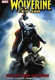 Wolverine First Class: Ninjas, Gods and Divas (Peter David)