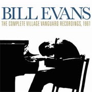 Bill Evans ‎– the Complete Village Vanguard Recordings