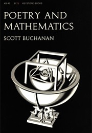 Poetry and Mathematics (Scott Buchanan)