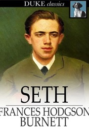 Seth (Frances Hodgson Burnett)