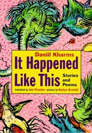 It Happened Like This (Daniil Kharms)