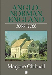 Anglo-Norman England (Chibnall)