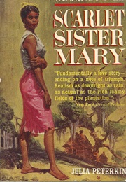 Sister Scarlet Mary (Julia Peterkin)