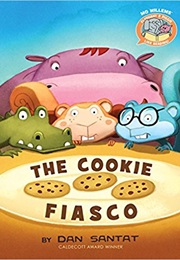 The Cookie Fiasco (Dan Santat)