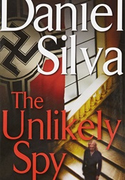 The Unlikely Spy (Daniel Silva)
