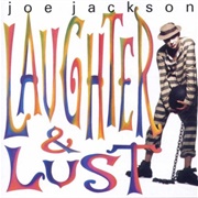Laughter &amp; Lust - Joe Jackson