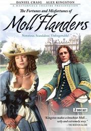 The Fortunes &amp; Misfortunes of Moll Flanders