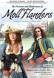 The Fortunes & Misfortunes of Moll Flanders