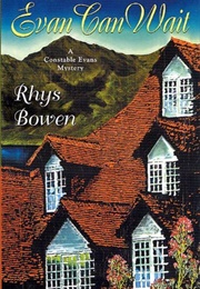 Evan Can Wait (Rhys Bowen)