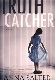 Truth Catcher (Anna Salter)
