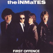 The Inmates - First Offence