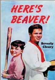 Here's Beaver (Beverly Cleary)