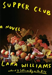 Supper Club (Lara Williams)