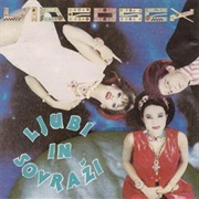 Videosex — Ljubi in Sovraži