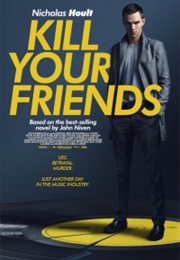 Kill Your Friends (2016)