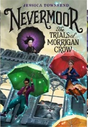 Nevermoor Series (Jessica Townsend)