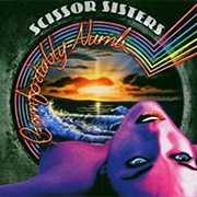 Comfortably Numb - Scissor Sisters