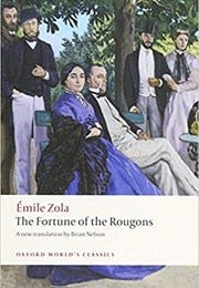 The Fortune of the Rougons (Emile Zola)