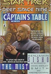 Star Trek Deep Space Nine the Captains Table the Mist (Dean Wesley Smith &amp; Kristine Kathryn Rusch)