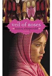 Veil of Roses (Laura Fitzgerald)