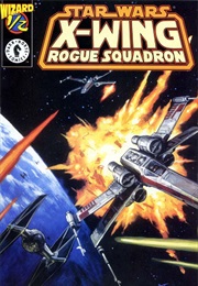 Star Wars: X-Wing Rogue Squadron (1995) 1/2 (Mike W. Barr, Michael A. Stackpole, Gary Erskine)