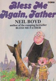 Bless Me Again , Father (Boyd)