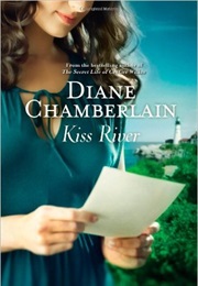 Kiss River (Diane Chamberlain)