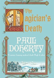The Magician's Death (Paul Doherty)