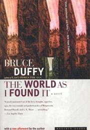 World as I Found It