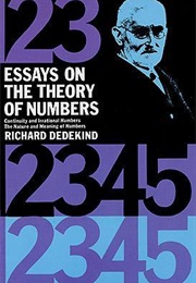 Essay on the Theory of Numbers (Richard Dedekind)