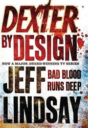 Dexter by Design (Jeff Lindsay)
