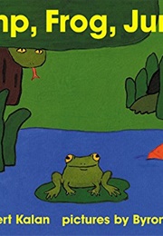 Jump, Frog, Jump! (Robert Kalan)