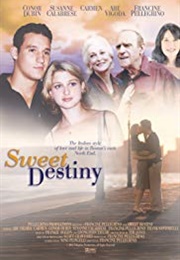 Sweet Destiny (2014)