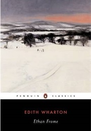 Ethan Frome (Wharton, Edith)