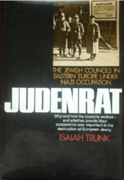 Judenrat (Isaiah Trunk)