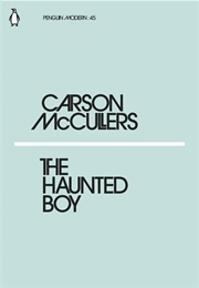 The Haunted Boy (Carson McCullers)