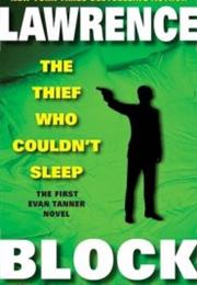 The Thief Who Couldn't Sleep