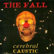 Cerebral Caustic the Fall