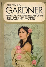 The Case of the Reluctant Model (Erle Stanley Gardner)