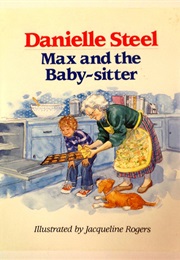 Max and the Babysitter (Danielle Steel)
