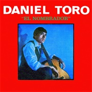 El Nombrador – Daniel Toro (1967)