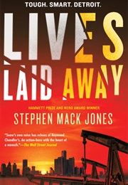 Lives Laid Away (Stephen MacK Jones)