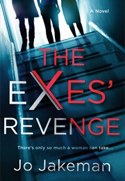 The Exes' Revenge (Jo Jakeman)