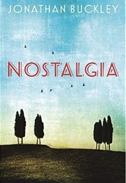 Nostalgia (Jonathan Buckley)