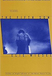The Fifth Son (Elie Wiesel)