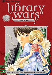 Library Wars: Love &amp; War, Vol. 3 (Kiiro Yumi)