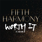 Worth It - Fifth Harmony