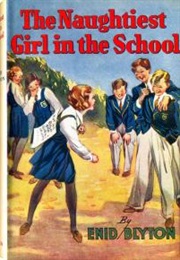 The Naughtiest Girl in the School (Enid Blyton)