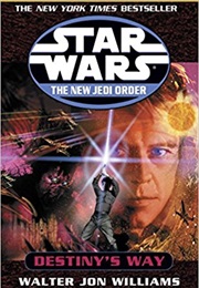 Destiny's Way (Walter Jon Williams)