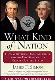 What Kind of Nation (James F. Simon)